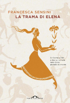 Copertina del libro La Trama di Elena di Francesca Sensini con silouhette di donna greac arancione su sfondo neutro e titolo in marrone